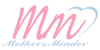 Mothers Minder